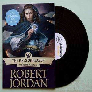 The Fires of Heaven Audiobook - TWOT Book 5