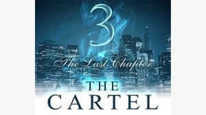 The Cartel 3: The Last Chapter audiobook