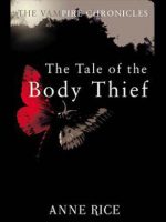 The Tale of the Body Thief audiobook