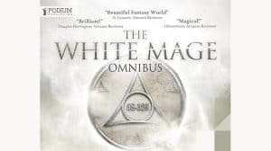 The White Mage Omnibus: Books 1-3 audiobook