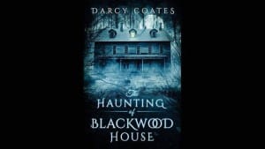 The Haunting of Blackwood House audiobook
