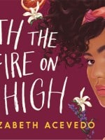 With the Fire on High audiobook