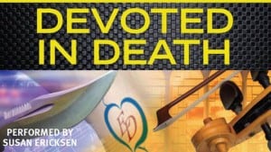 Devoted in Death audiobook