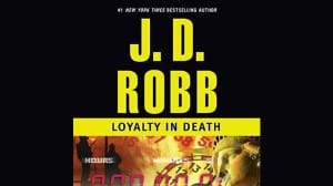 Loyalty in Death audiobook