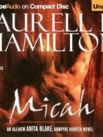 Micah audiobook - Anita Blake, Vampire Hunter, Book 13