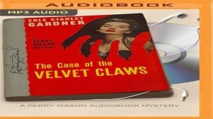 The Case of the Velvet Claws audiobook