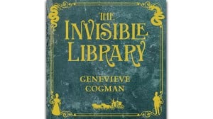 The Invisible Library audiobook
