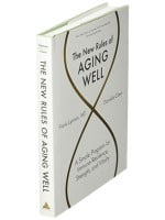 The New Rules of Aging Well audiobook