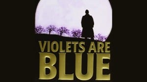 Violets Are Blue audiobook