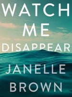 Watch Me Disappear audiobook
