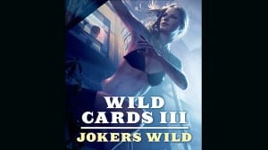Wild Cards III: Jokers Wild audiobook