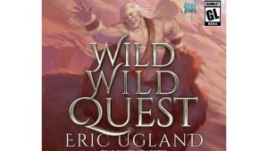 Wild Wild Quest audiobook