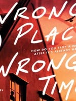 Wrong Place Wrong Time audiobook