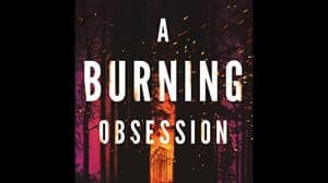 A Burning Obsession audiobook
