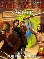 A Crucible of Order audiobook