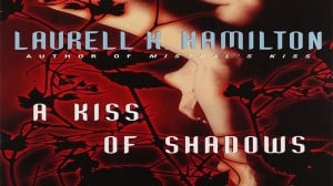 A Kiss of Shadows audiobook