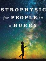 Astrophysics for People in a Hurry audiobook