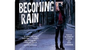 Becoming Rain audiobook