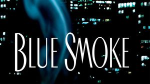 Blue Smoke audiobook