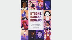 Bygone Badass Broads audiobook