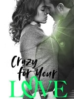 Crazy for Your Love audiobook