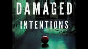 Damaged Intentions audiobook