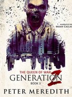 Generation Z: The Queen of War audiobook