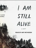I Am Still Alive audiobook
