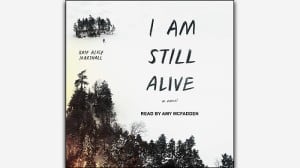 I Am Still Alive audiobook