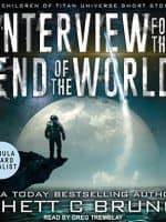 Interview for the End of the World audiobook