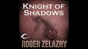 Knight of Shadows audiobook