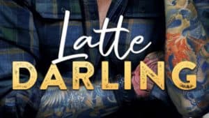 Latte Darling audiobook