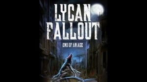 Lycan Fallout 3: End of Age audiobook