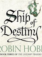 Ship of Destiny audiobook