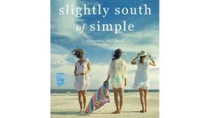Slightly South of Simple audiobook