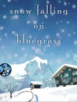 Snow Falling on Bluegrass audiobook