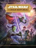 Star Wars: The High Republic: A Test of Courage audiobook