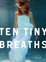 Ten Tiny Breaths audiobook