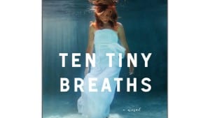 Ten Tiny Breaths audiobook