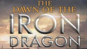 The Dawn of the Iron Dragon audiobook