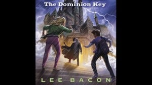 The Dominion Key audiobook