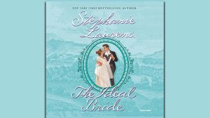 The Ideal Bride audiobook