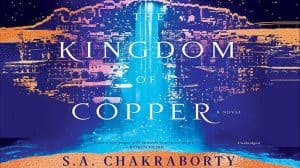 The Kingdom of Copper audiobook