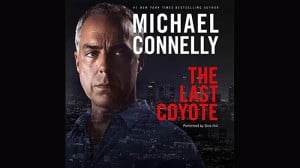 The Last Coyote: Harry Bosch Series