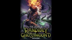 The Legend of Randidly Ghosthound audiobook