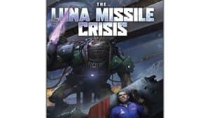 The Luna Missile Crisis audiobook