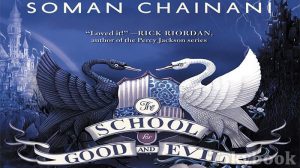 The School for Good and Evil audiobook