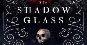 The Shadow Glass audiobook