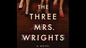 The Three Mrs. Wrights audiobook