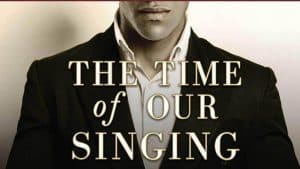 The Time of Our Singing audiobook